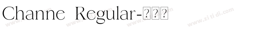 Channe Regular字体转换